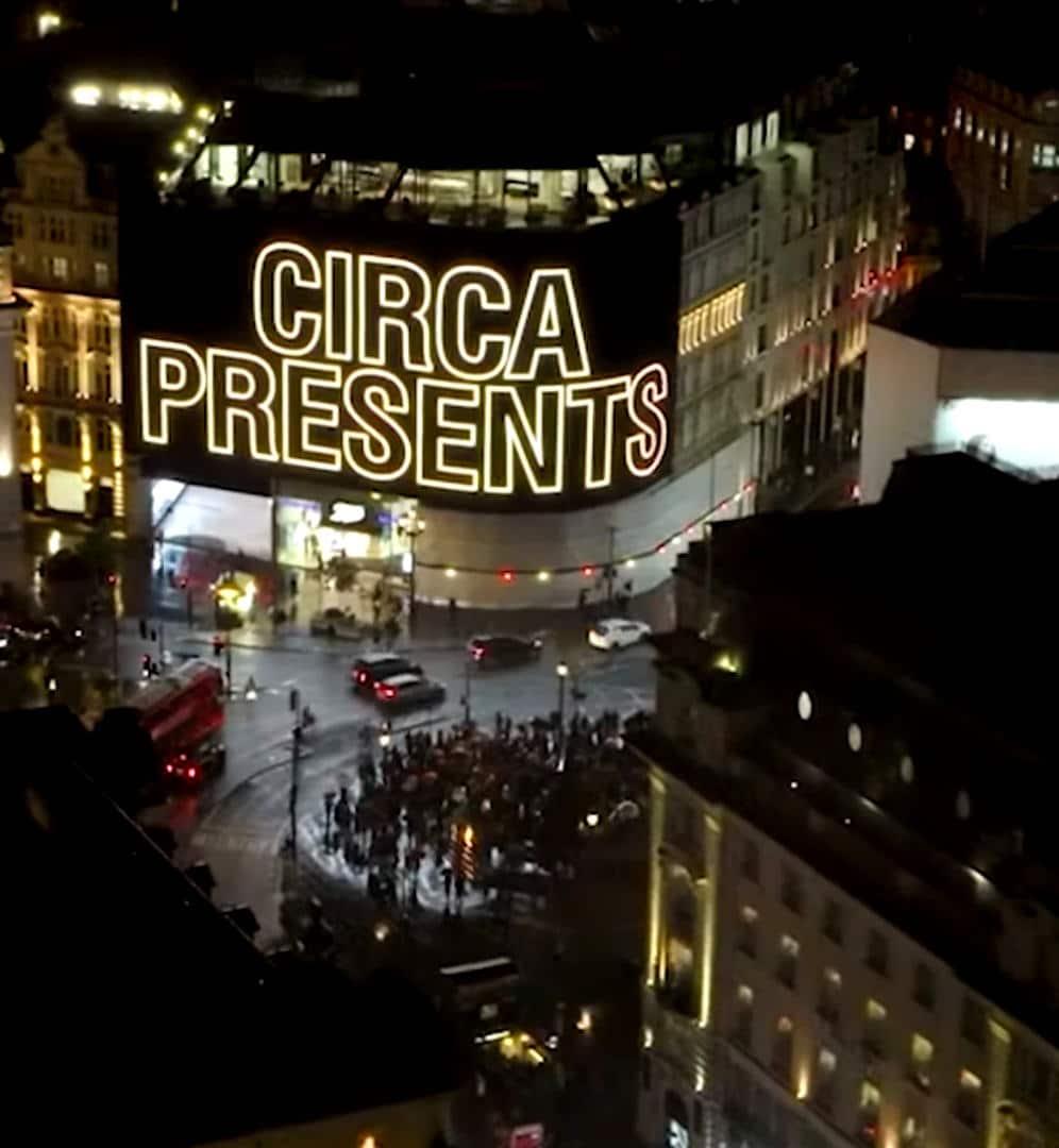 CIRCA | Londres, Piccadilly Lights